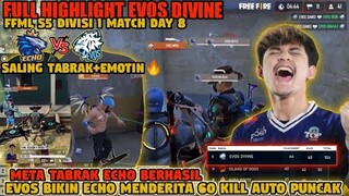 PANAS SALING EMOTIN🔥ECHO ESPORTS HARUS MENDERITA DITANGAN EVOS DIVINE! ~ HIGHLIGHT FFML S5 DIVISI 1