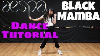 aespa 에스파 ‘Black Mamba’ Dance Tutorial (Chorus + Bridge + Dance Break) | Lady Pipay