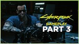 RIPPERDOC! - Gameplay Part 3 | Cyberpunk 2077 | Street Kid Path