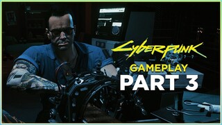 RIPPERDOC! - Gameplay Part 3 | Cyberpunk 2077 | Street Kid Path