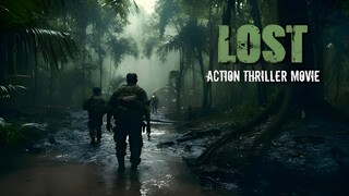 Powerful Action Movie - LOST - Full Length in English HD Best Thriller, Drama Movies