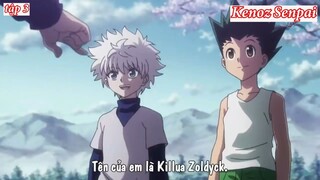 Rivew Anime Thợ Săn Nhỏ Tuổi  Hunter x Hunter Part 2 tập 3