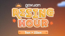 GOXUAN RISING HOUR - 2025/04/30