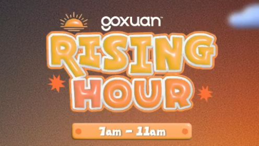 GOXUAN RISING HOUR - 2025/04/30