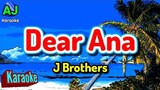DEAR ANA - J Brothers | KARAOKE HD
