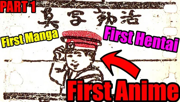 The History of Japanese Anime/Manga (Beginning Period) - First Manga, First Anime, and First Hentai