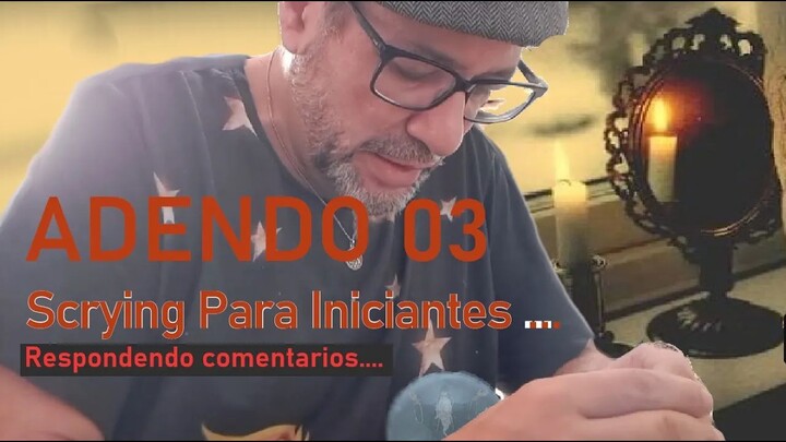 BRASIL Pt RESPONDENDO QUESTÕES CURSO DE SCRYING #07  (Vidência) P/ Iniciantes  Adendo RITUAL DEFESA