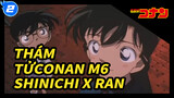 M6 Shinichi x Ran Cơm chó | Thám tử Conan Edit_2