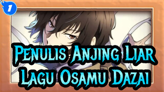 [Penulis Anjing Liar]Lagu  Osamu Dazai, Selamat Tinggal Kepada Percobaan Keabadian_1