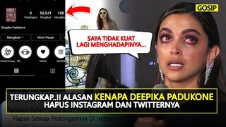 BIKIN SEDIH (-_-) INILAH ALASAN KENAPA DEEPIKA PADUKONE HAPUS INSTAGRAM DAN TWITTER-NYA