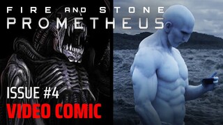 Prometheus: Fire and Stone - Chapter 4 | Video Comic | Alien Lore