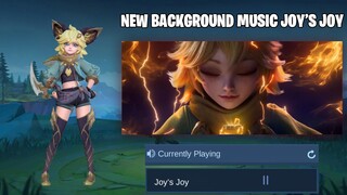 NEW BACKGROUND MUSIC JOY'S JOY MOBILE LEGENDS