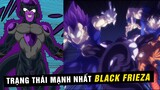 Frieza mở khóa trạng thái Black Frieza , Chiến binh mạnh nhất vũ trụ 7 [ Dragon Ball Super 87 ]