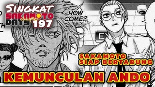 KEMUNCULAN ANDO ⁉️REVIEW SAKAMOTO DAYS 197 TERBARU INDONESIA