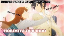 gini nih kalo punya ayank masokis🤣 | horimiya dub indo