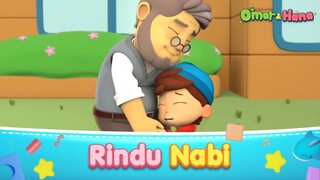 Omar & Hana | Rindu Nabi | Lagu Kanak-Kanak Islam