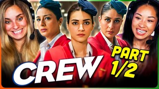 CREW Movie Reaction Part (1/2)! | Tabu | Kareena Kapoor Khan | Kriti Sanon | Diljit Dosanjh