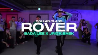 bada lee X jrick baek编舞ROVER - 金钟仁 JUSTJERK舞室