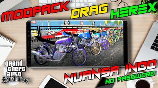 GTA SA LITE MOD DRAG HEREX + SOUND TERBARU 2022 ❗❗ NO PASSWORD ❗❗ NUANSA INDONESIA