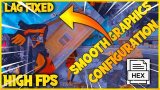 Free Fire Fix Lag High Fps Smooth Graphics Hex Edtior Lag Fix Config Free Fire