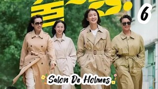 (Sub Indo) Salon De Holmes Ep 6 _2025