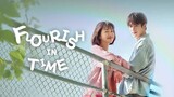 Flourish In Time Episode 23 sub Indonesia (2021) Drachin