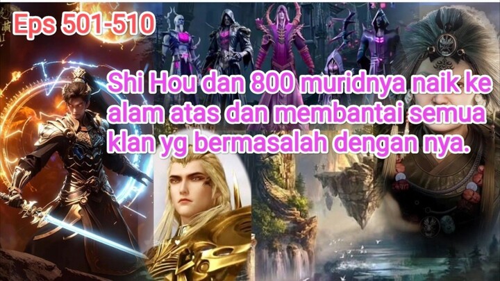 Alur cerita perfect world episode 501-510