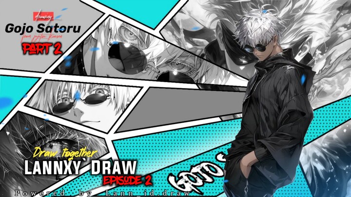 𝐏𝐀𝐑𝐓 2 || Drawing of Gojo Satoru from Jujutsu Kaisen 🥶