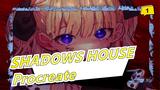 [SHADOWS HOUSE / Procreate] Come And Waste 4 mins of Your Life (?_1