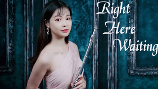 婚禮長笛 Richard Marx《รออยู่ตรงนี้》 Lily Flute Cover & Piano Instrumental Backing💗