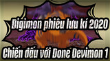 [Digimon phiêu lưu kí:(2020)] Chiến đấu với Done Devimon 1