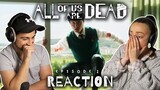 ALL OF US ARE DEAD Episode 2 REACTION! | 1x2 지금 우리 학교는