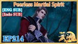 【ENG SUB】Peerless Martial Spirit  EP214 1080P