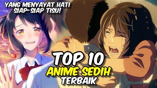 TOP 10 ANIME SEDIH TERBAIK YANG MENYAYAT HATI