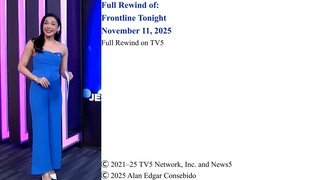 Full Rewind on TV5 | Frontline-Tonight – November 11, 2025