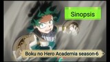 (Sinopsis Boku no Hero Academia season-6) Anime sudah tayang 2022🙃