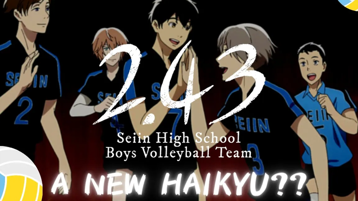 คู่แข่งไฮคิว 243 ทีมวอลเลย์บอลชายโรงเรียนมัธยมเซอิน
