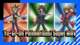 Polimerisasi Super! Ikatan Melampaui Waktu | Yugioh