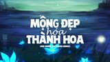 Mong Đường Xa Phía Trước - Mộng Đẹp Hóa Thành Hoa (Haozi Remix) - Linh Hương Luz | Nhạc Hot TikTok