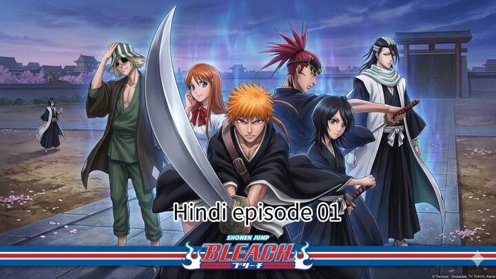 Bleach.2004.S01E01.720p.Multi[Hindi-English-Japanese]