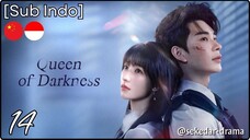 [Sub Indo] Queen of Darkness – Eps. 14 (2025)