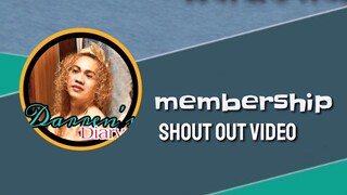 JOIN MEMBERSSHIP UPDATE | THANK YOU FOR SUPORTING MY CHANNEL AND DARRENS DIARY