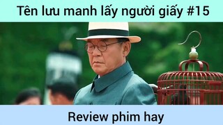 Tên lưu manh lấy người giấy p15