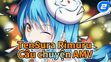 [TenSura] Rimuru Là Cả Cuộc Sống! - Dùng thời gian 1 bài hát ôn lạ Rimuru!_2