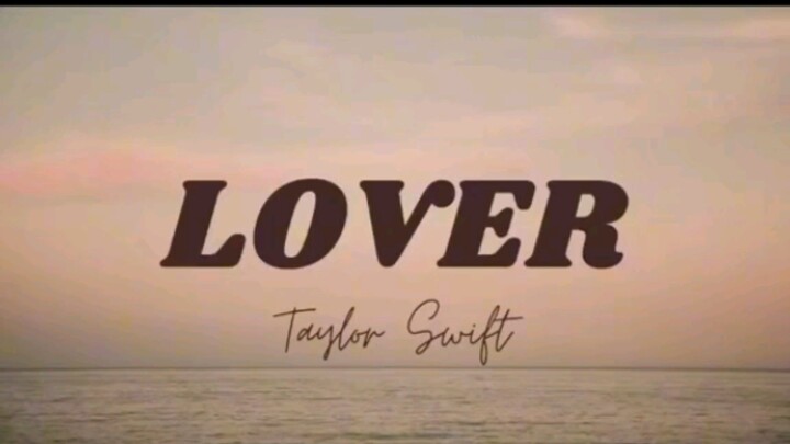 Lover by Taylor swift 🌻