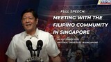 Meeting with Filipino Community in Singapore (Speech) 9/6/2022 - RTVMALACAÑANG
