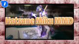 [Hatsune Miku MMD] Khiên Ti Hí - Hatsune Miku_1