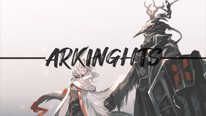 [Arknights] "ใครๆ ก็บอกว่าพ่อไม่มีเลือดและไม่มีน้ำตา แต่... พ่อจะร้องไห้..."