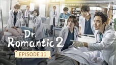 DOCTOR ROMANTIC SEASON 2 / TAGALOG DUB / EPISODE 11