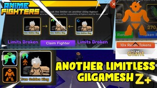 LIMIT BREAK, REROLL AND UPGRADING MY GILGAMESH TALENT IN ANIME FIGHTER SIMULATOR!